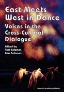East Meets West In Dance edito da Harwood-academic Publishers