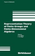Representation Theory of Finite Groups and Finite-Dimensional Algebras di Michler, Ringel edito da Birkhäuser Basel