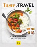 Taste of Travel di Ursula Schersch edito da Graefe und Unzer Verlag