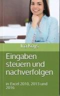 Eingaben steuern und nachverfolgen di Ina Koys edito da Koys, Ina