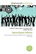 Apocalypse Meow edito da Vdm Publishing House