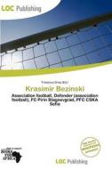 Krasimir Bezinski edito da Loc Publishing