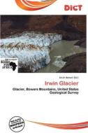 Irwin Glacier edito da Dict