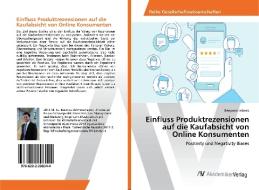 Einfluss Produktrezensionen auf die Kaufabsicht von Online Konsumenten di Benjamin Irlbeck edito da AV Akademikerverlag