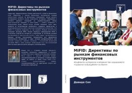 MiFID: Direktiwy po rynkam finansowyh instrumentow di Dawide Sep edito da Sciencia Scripts