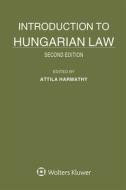 Introduction To Hungarian Law edito da Kluwer Law International