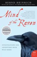 Mind of the Raven di Bernd Heinrich edito da Harper Perennial