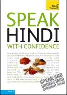Speak Hindi with Confidence [With Booklet] di Rupert Snell edito da McGraw-Hill