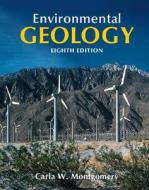 Environmental Geology di Carla W. Montgomery edito da Mcgraw-hill Education - Europe