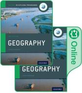 Ib Geography Print And Online Course Book Pack: Oxford Ib Diploma Programme di Garrett Nagle, Briony Cooke edito da Oxford University Press