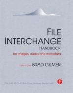 File Interchange Handbook edito da Taylor & Francis Ltd