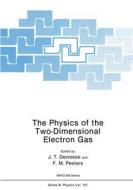 The Physics of the Two-Dimensional Electron Gas di J.T. Devreese, F.M. Peeters edito da Springer Science+Business Media