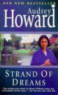 Strand of Dreams di Audrey Howard edito da Hodder & Stoughton