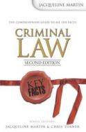 Key Facts: Criminal Law 2nd Edition di Jacqueline Martin edito da Routledge
