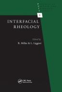 Interfacial Rheology edito da Taylor & Francis Ltd