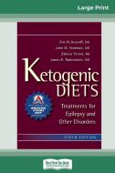 Ketogenic Diets di Zahava Turner, James Rubenstein, Eric Kossoff edito da ReadHowYouWant