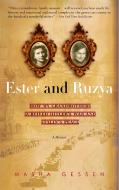 Ester and Ruzya: How My Grandmothers Survived Hitler's War and Stalin's Peace di Masha Gessen edito da DELTA