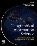Geographical Information Science edito da ELSEVIER