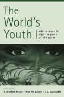 The World's Youth di B. Bradford Brown edito da Cambridge University Press