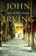 A Son Of The Circus di John Irving edito da Transworld Publishers Ltd
