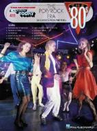 The Pop/Rock Era: The 80's: E-Z Play Today Volume 411 edito da Hal Leonard Publishing Corporation