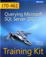 Querying Microsoft (r) Sql Server (r) 2012 di Dejan Sarka, Itzik Ben-Gan edito da Microsoft Press,u.s.