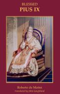 Pius IX di Roberto De Mattei edito da Gracewing Publishing