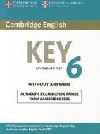 Cambridge English Key 6 Student's Book without Answers di Cambridge ESOL edito da Cambridge University Press