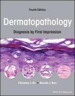 Dermatopathology di Christine J. Ko, Ronald J. Barr edito da John Wiley And Sons Ltd