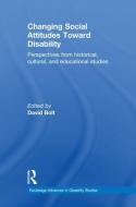 Changing Social Attitudes Toward Disability edito da Taylor & Francis Ltd