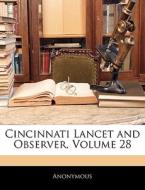 Cincinnati Lancet And Observer, Volume 2 di Anonymous edito da Nabu Press