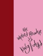 Madding Mission "The Implied Reader Is King/Dead" Jotter Book di Desmond Kon edito da Lulu.com