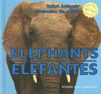 Elephants/Elefantes di Amelie Von Zumbusch edito da Buenas Letras