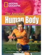 Geographic, N:  The Amazing Human Body + Book with Multi-ROM di National Geographic edito da Cengage Learning, Inc