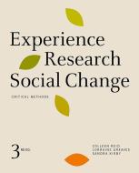 Experience Research Social Change di Colleen Reid edito da University of Toronto Press, Higher Education Division