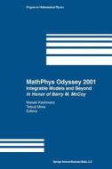 MathPhys Odyssey 2001 edito da Birkhäuser Boston