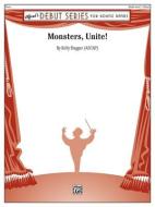Monsters, Unite!: Conductor Score edito da ALFRED MUSIC