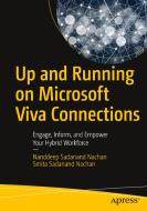 Up And Running On Microsoft Viva Connections di Nanddeep Sadanand Nachan, Smita Sadanand Nachan edito da APress