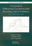 A Course in Differential Equations with Boundary Value Problems di Stephen A. (Arizona State University Wirkus, Randall J. (California State Polytechnic University Swift edito da Taylor & Francis Inc