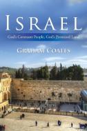 Israel di Graham Coates edito da Xlibris AU