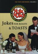 Jokes for Roasts & Toasts di Jeff Silverman edito da ECW PR