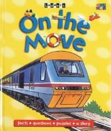 On the Move di Sarah Fecher edito da Two-Can Publishers