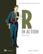 R in Action, Third Edition di Robert I. Kabacoff edito da MANNING PUBN