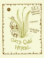 Cat's Claw Herbal di Heron Brae edito da Microcosm Publishing