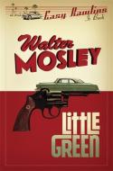 Little Green di Walter Mosley edito da Orion Publishing Co