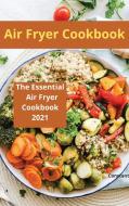 Air Fryer Cookbook di Constant Ford edito da igor