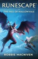 Runescape: The Fall of Hallowvale di Robbie Macniven edito da Titan