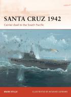 Santa Cruz 1942 di Mark (Author) Stille edito da Bloomsbury Publishing PLC
