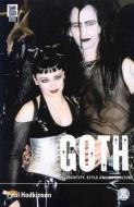 Goth: Identity, Style and Subculture di Paul Hodkinson, Fabrice Virgili edito da BLOOMSBURY 3PL