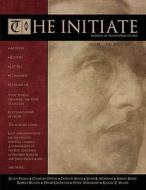 The Initiate 2: Journal of Traditional Studies edito da ARKTOS MEDIA LTD